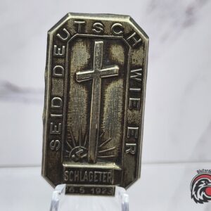 #1411 - 1933 Schlageter Memorial Tinnie – Seid Deutsch wie Er – 16.5.1933