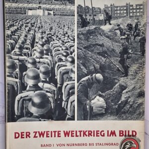#2740-0009 – Der Zweite Weltkrieg im Bild – Band I "Von Nürnberg bis Stalingrad" – Illustrated WWII History Book
